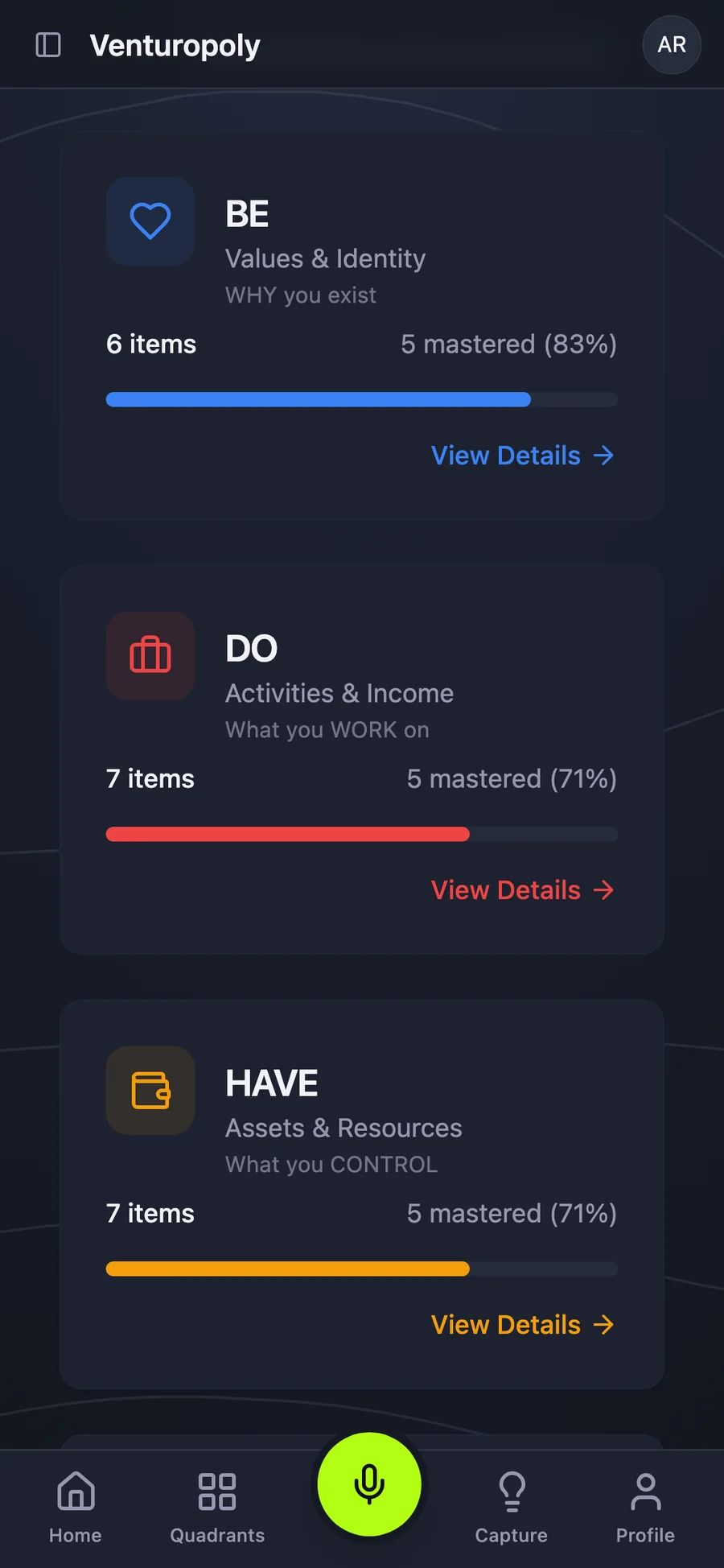 The Dashboard app on a phone, showing the BE, DO and HAVE quadrants with their progress