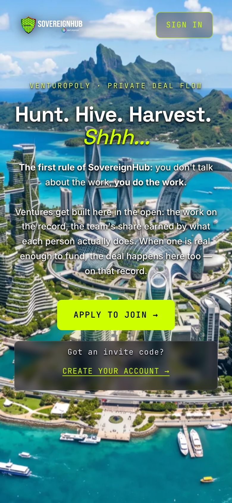 The Shhh home screen on a phone: Hunt. Hive. Harvest. with the Apply to join button
